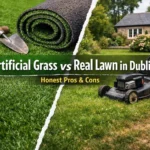 Artificial Grass vs Real Lawn in Dublin: Honest Pros & Cons