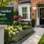 Front Garden Ideas Dublin: Transform Your Home’s First Impression