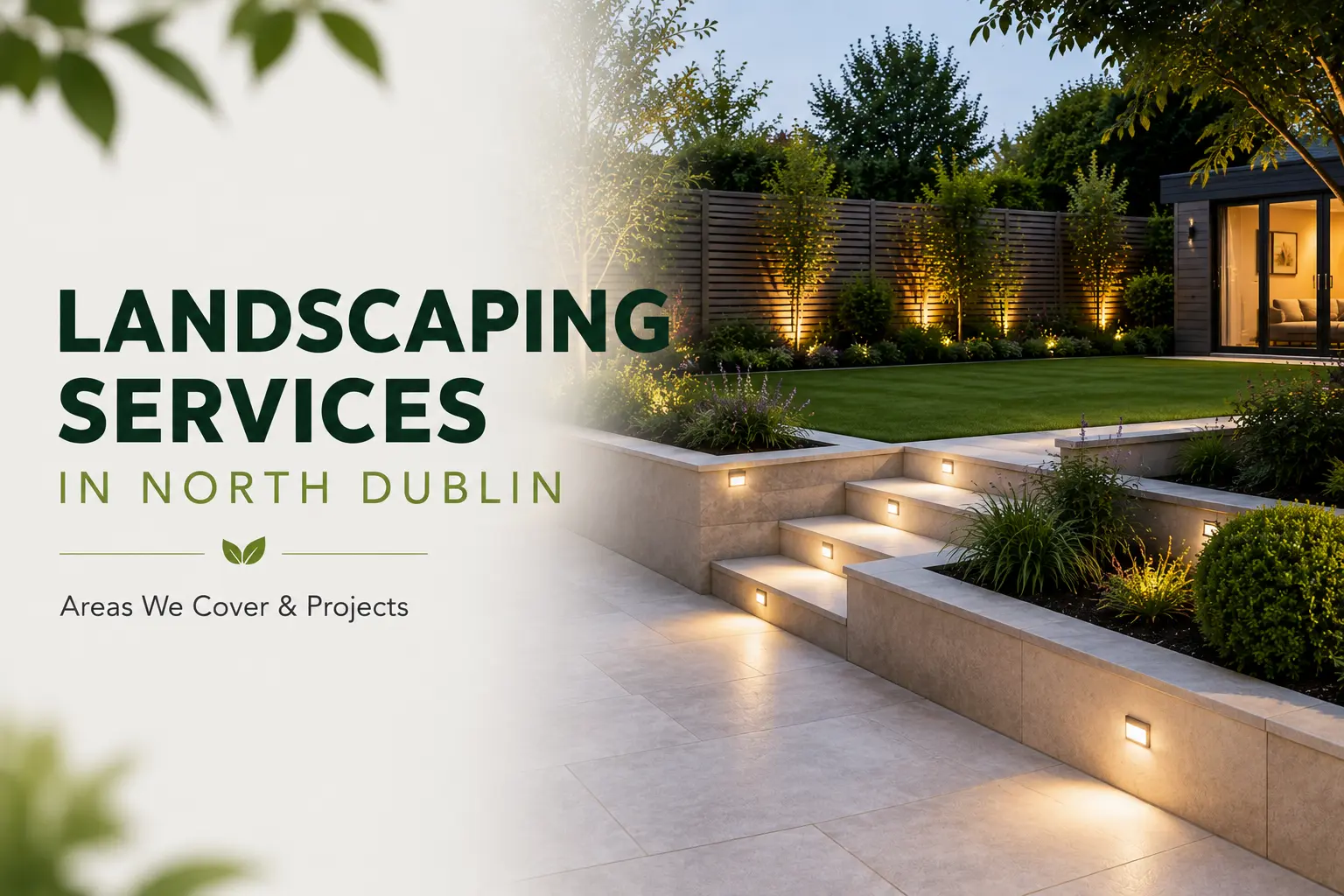 Landscaping Services in North Dublin